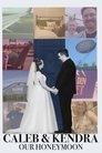 Poster for Our Honeymoon