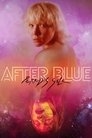 Poster for After Blue: Przekroczyć błękit