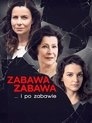 Poster for Zabawa, zabawa