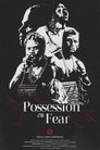 Poster for Possession or Fear
