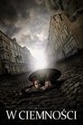 Poster for W ciemności
