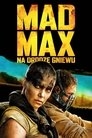 Poster for Mad Max: Na drodze gniewu