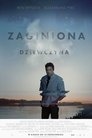 Poster for Zaginiona dziewczyna