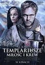 Poster for Templariusze: Miłość i Krew